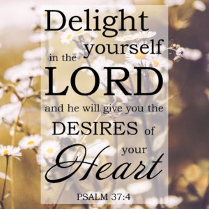 Verse of the Day - Psalms 37:4 KJV - Highland Park Baptist Church ...