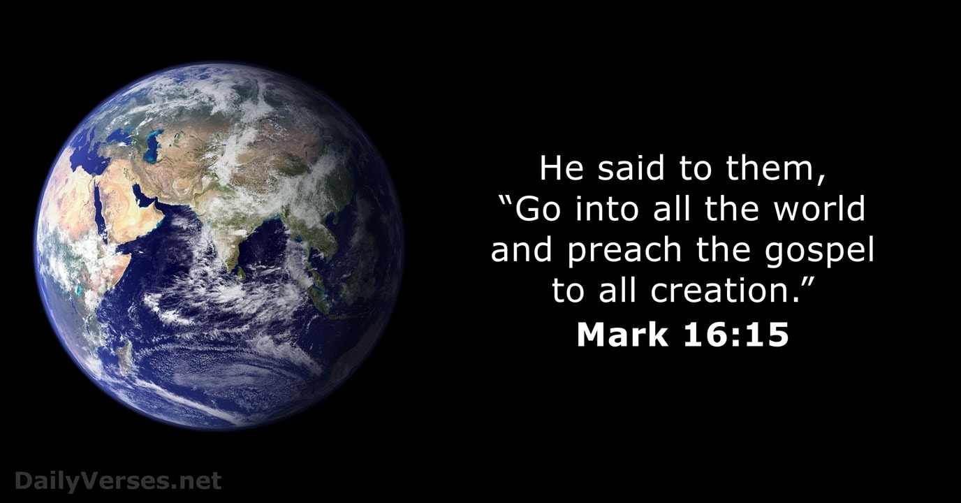 Verse oF THE DAY - Mark 16:15 KJV - Highland Park Baptist Church ...