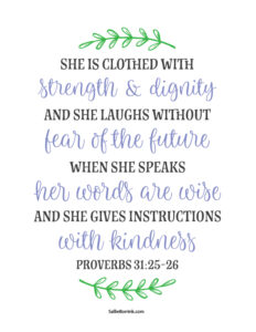 Verse of the Day - Proverbs 31:25-26 KJV - Highland Park Baptist Church ...