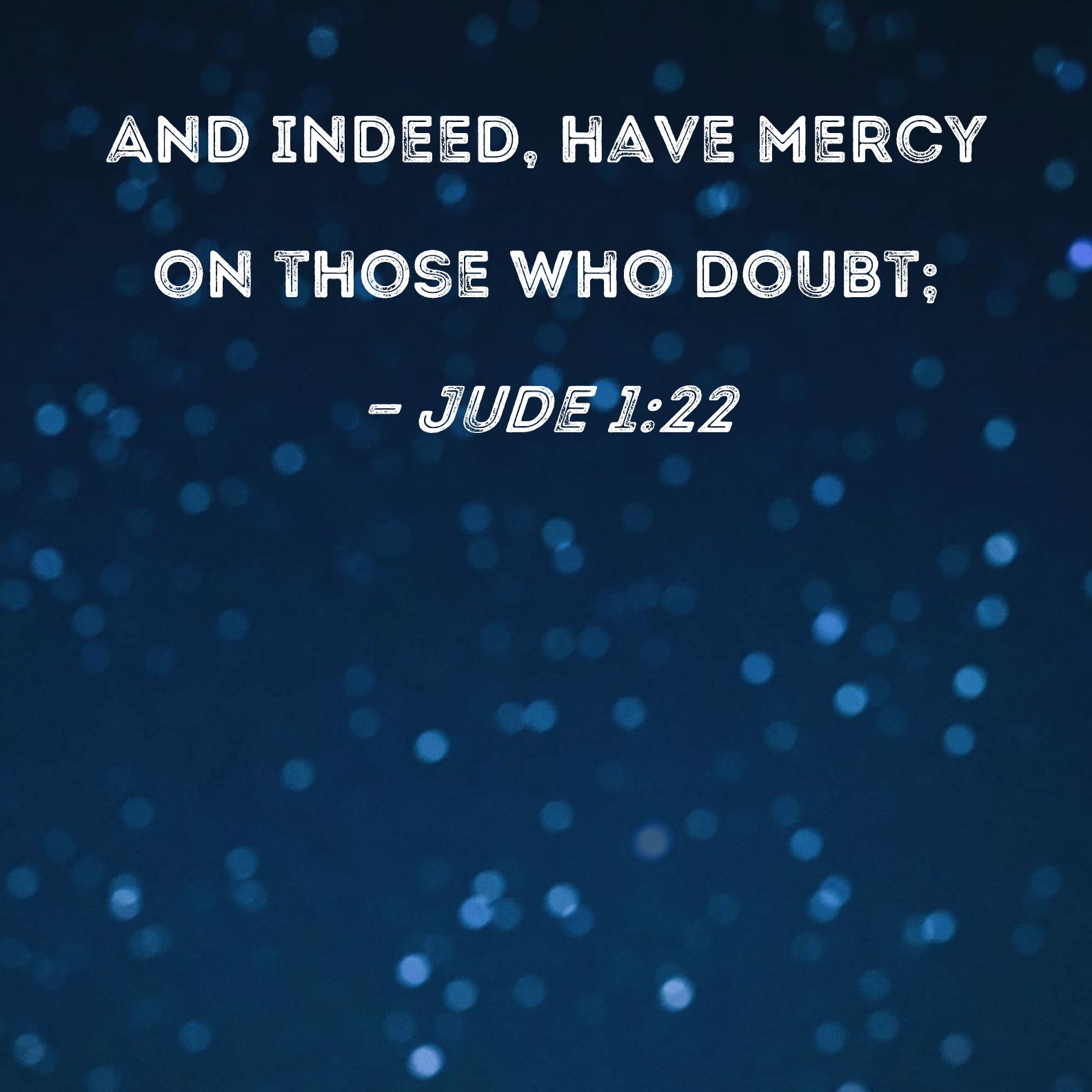 Verse of the Day - Jude 1:22 KJV - Highland Park Baptist Church ...